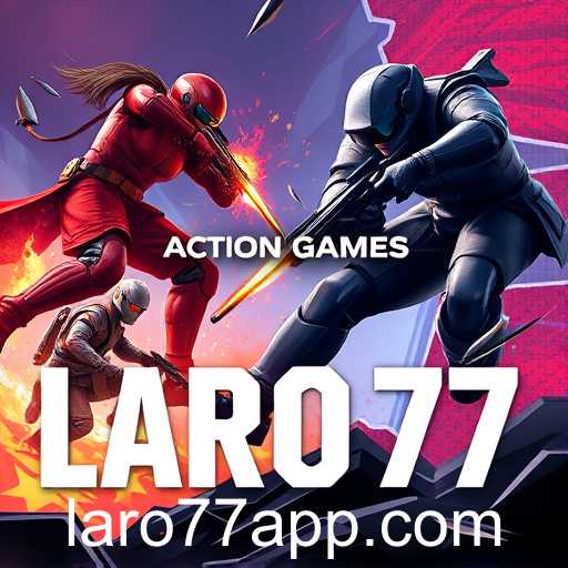 Exploring the Thrills and Challenges of 'Action Games' with LARO77
