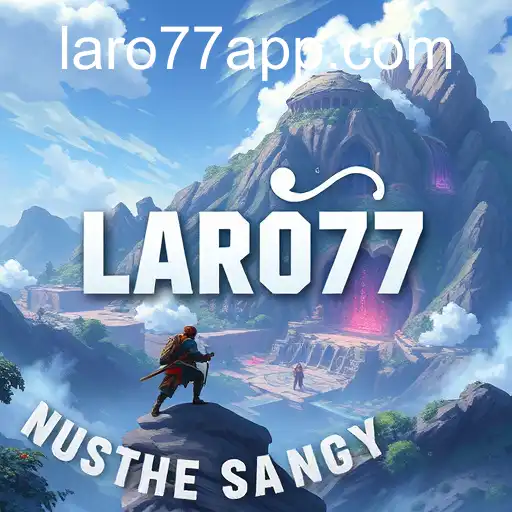 Exploring the Thrills of Adventure Quests: A Dive into the World of LARO77